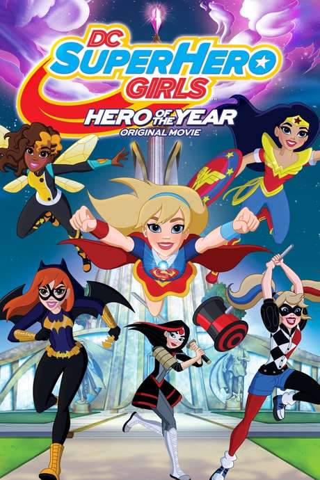 DC Super Hero Girls: Hero of the Year